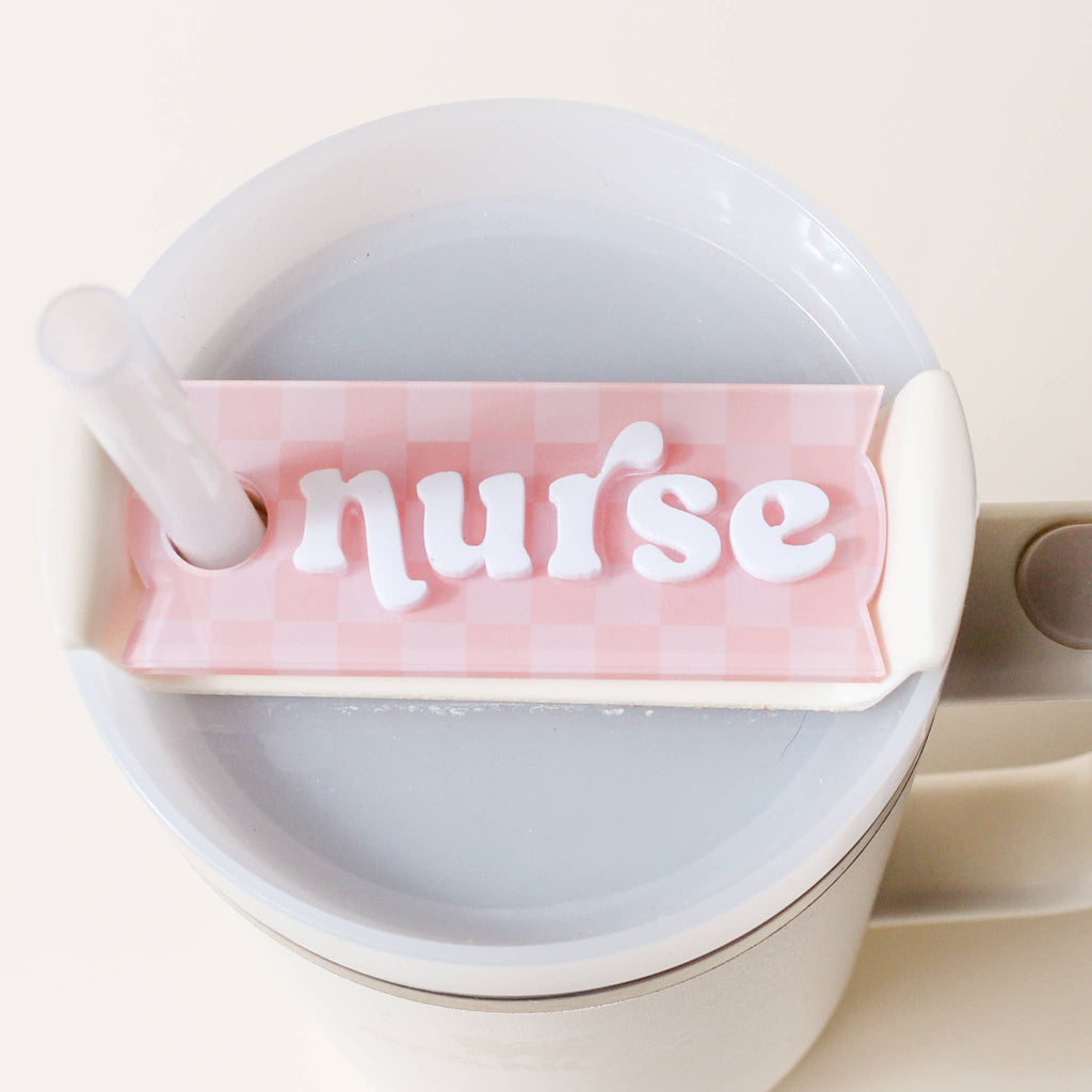 Tumbler Lid Tag-Nurse