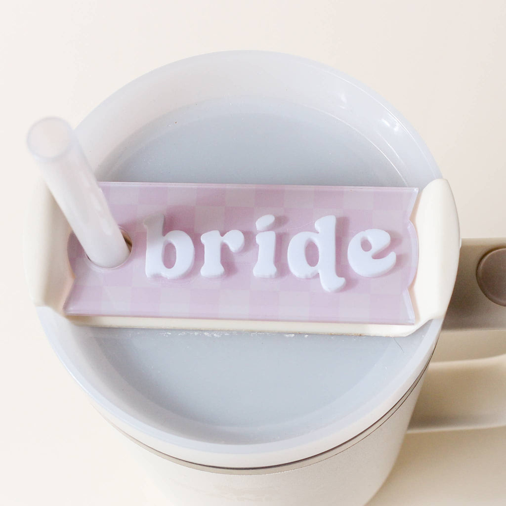 Tumbler Lid Tag-Bride