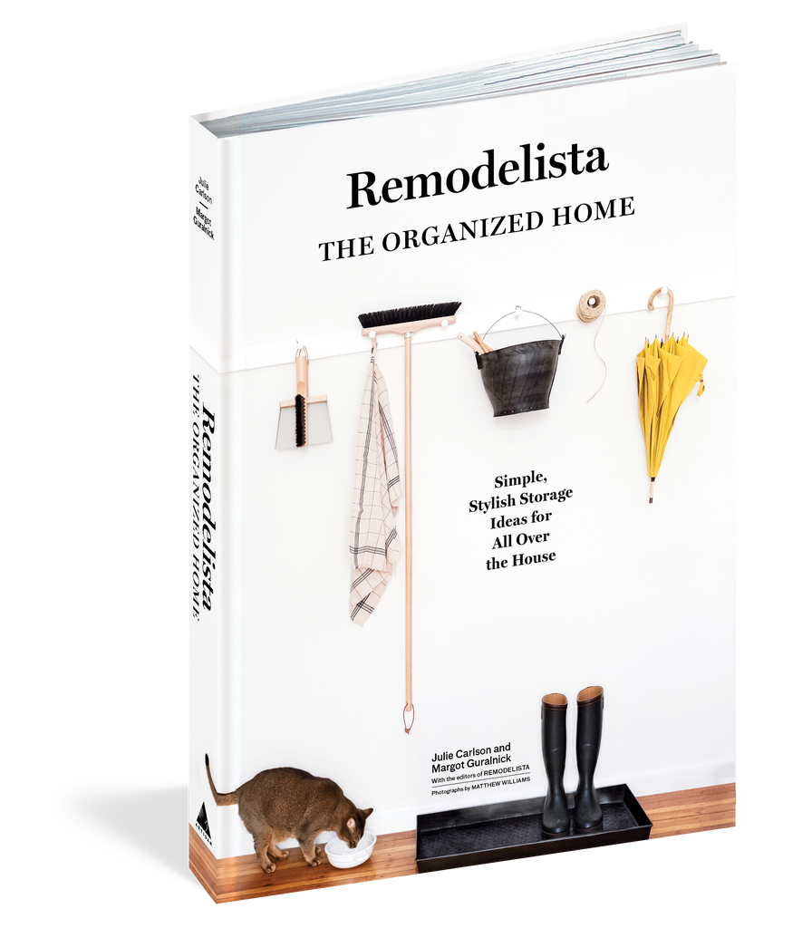 Remodelista: The Organized Home